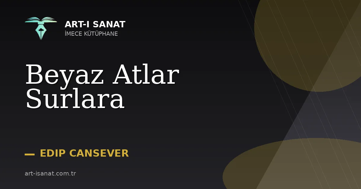 Beyaz Atlar Surlara