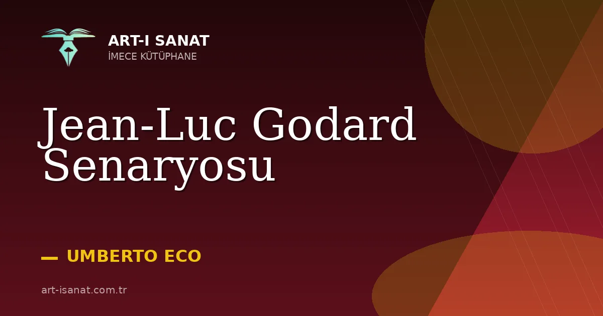Jean-Luc Godard Senaryosu