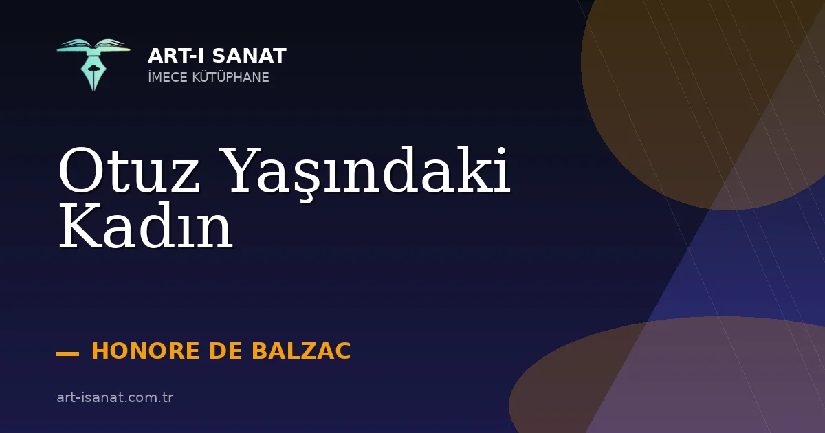 Otuz Yaşındaki Kadın