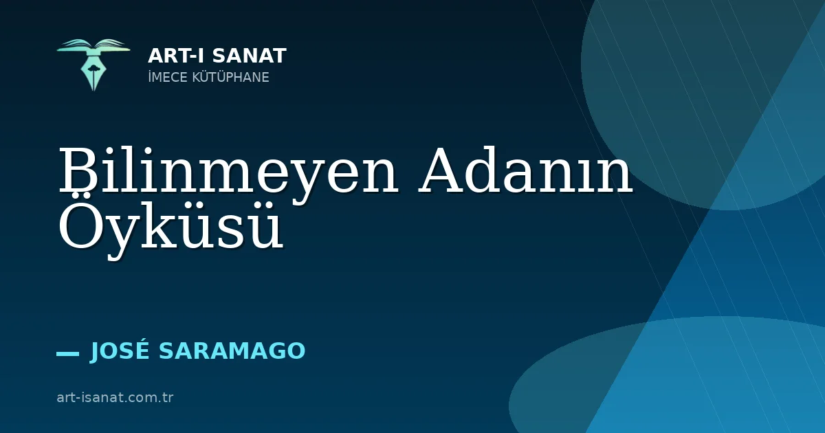 Bilinmeyen Adanın Öyküsü
