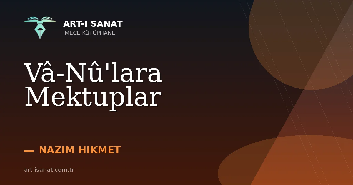 Vâ-Nû'lara Mektuplar