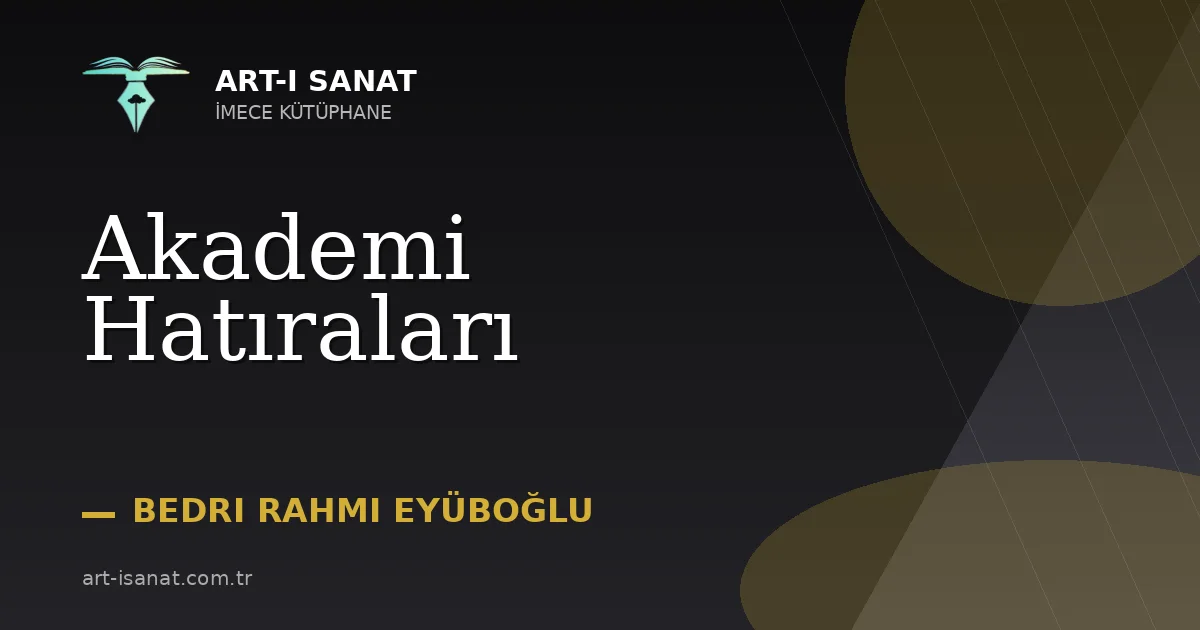 Akademi Hatıraları