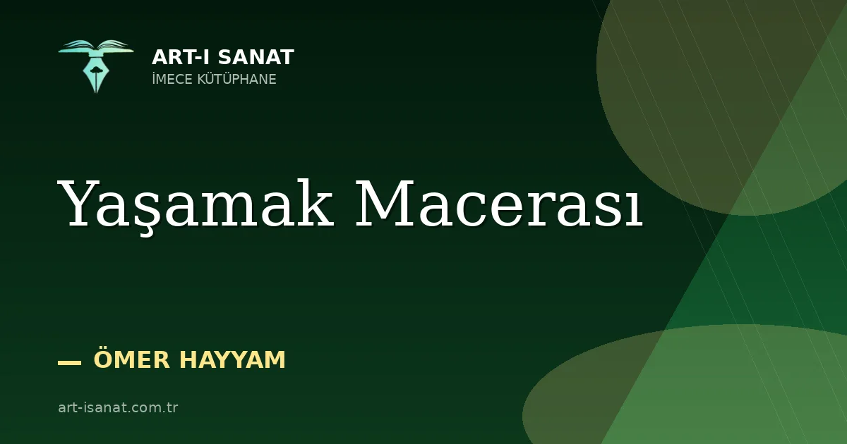 Yaşamak Macerası