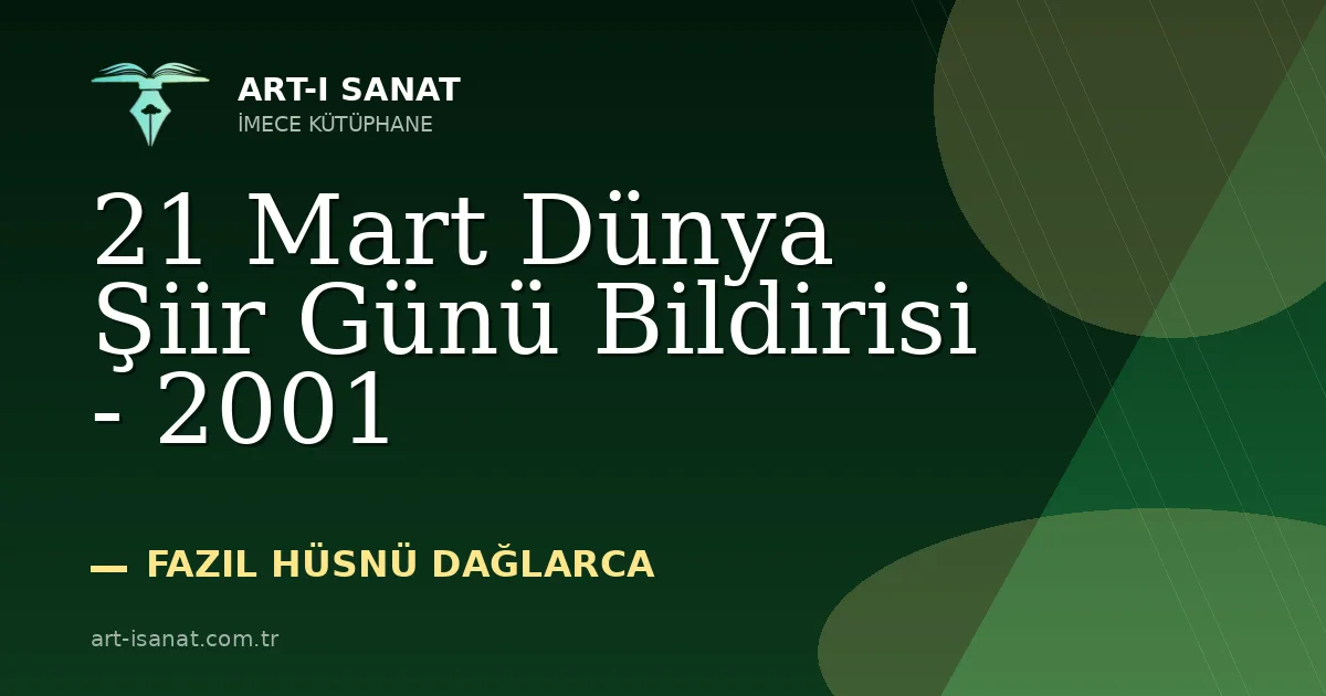 21 Mart Dünya Şiir Günü Bildirisi - 2001