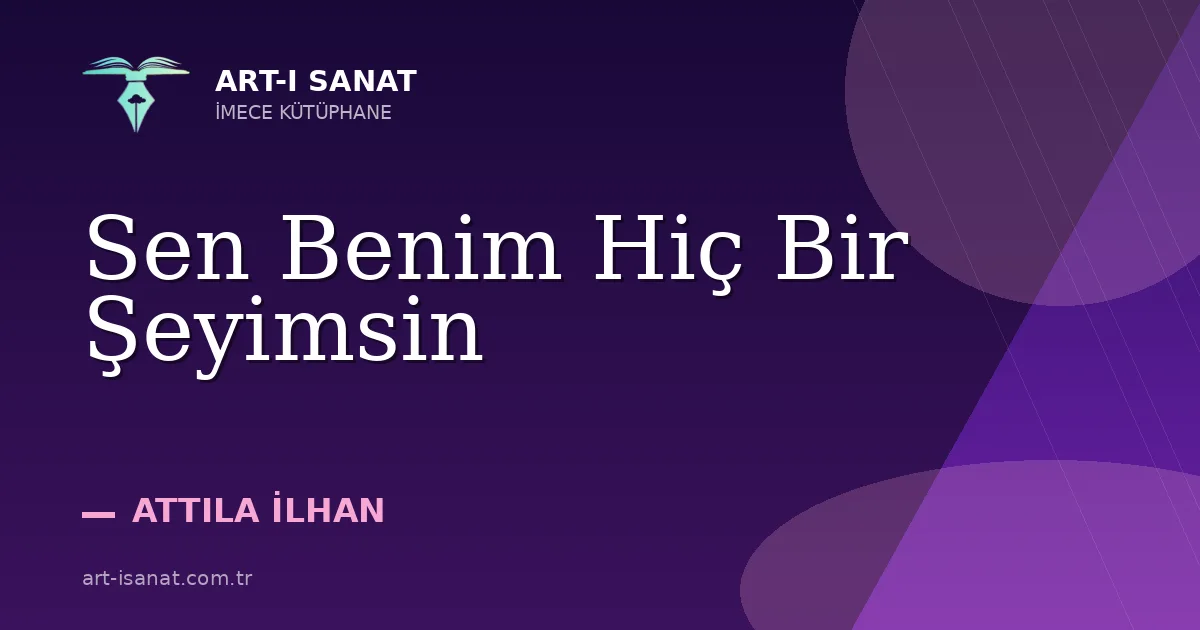 Sen Benim Hiç Bir Şeyimsin