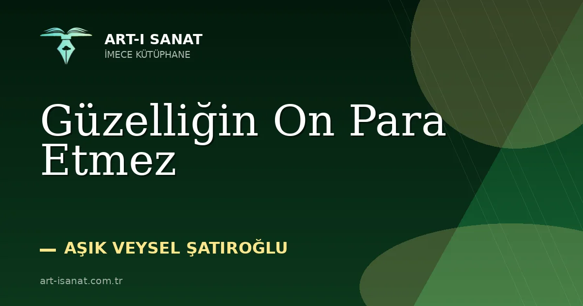 Güzelliğin On Para Etmez