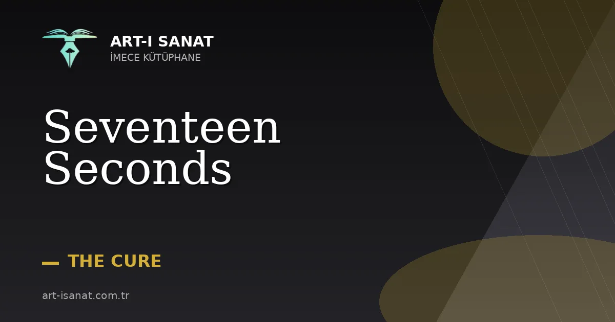 Seventeen Seconds