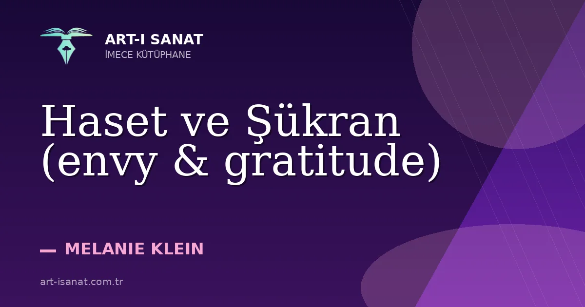 Haset ve Şükran (envy & gratitude)