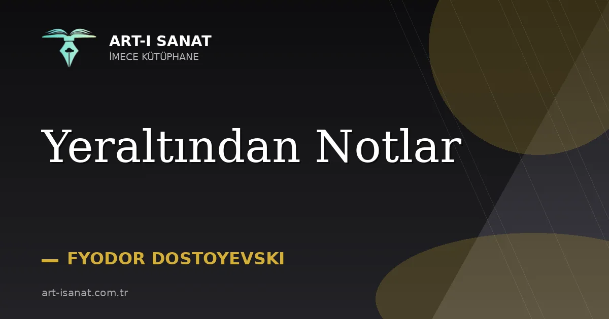 Yeraltından Notlar