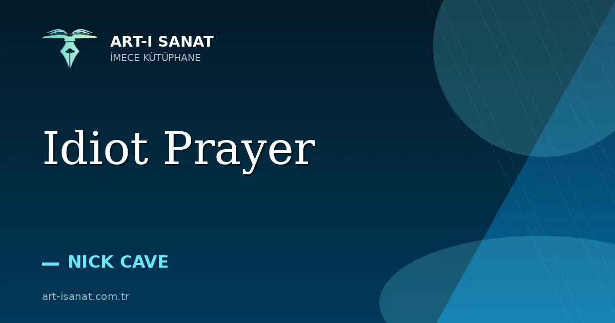 Idiot Prayer
