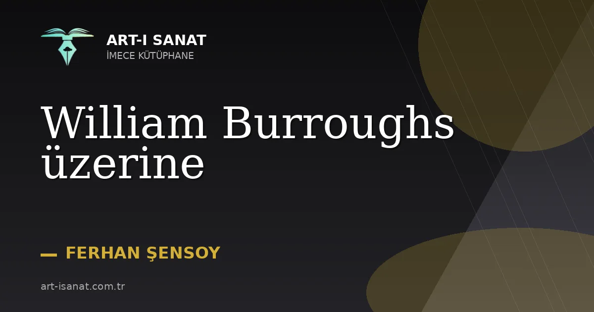 William Burroughs üzerine