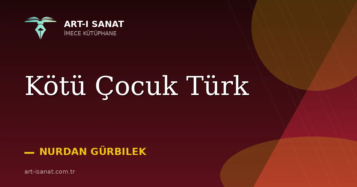 Kötü Çocuk Türk