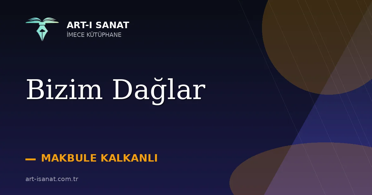 Bizim Dağlar