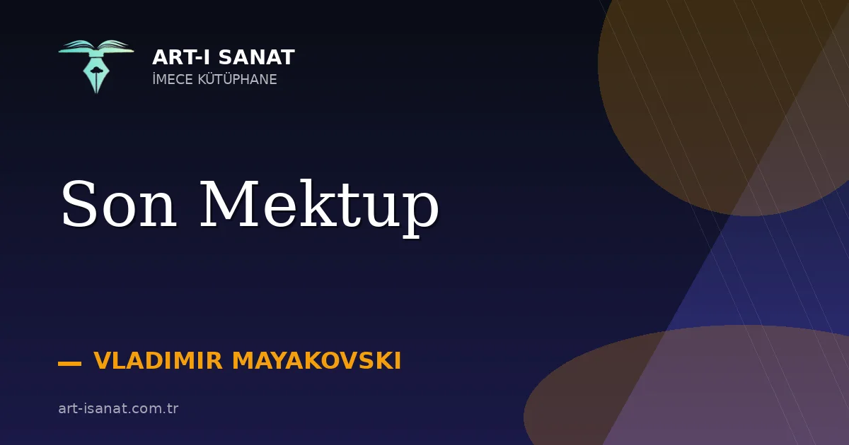 Son Mektup