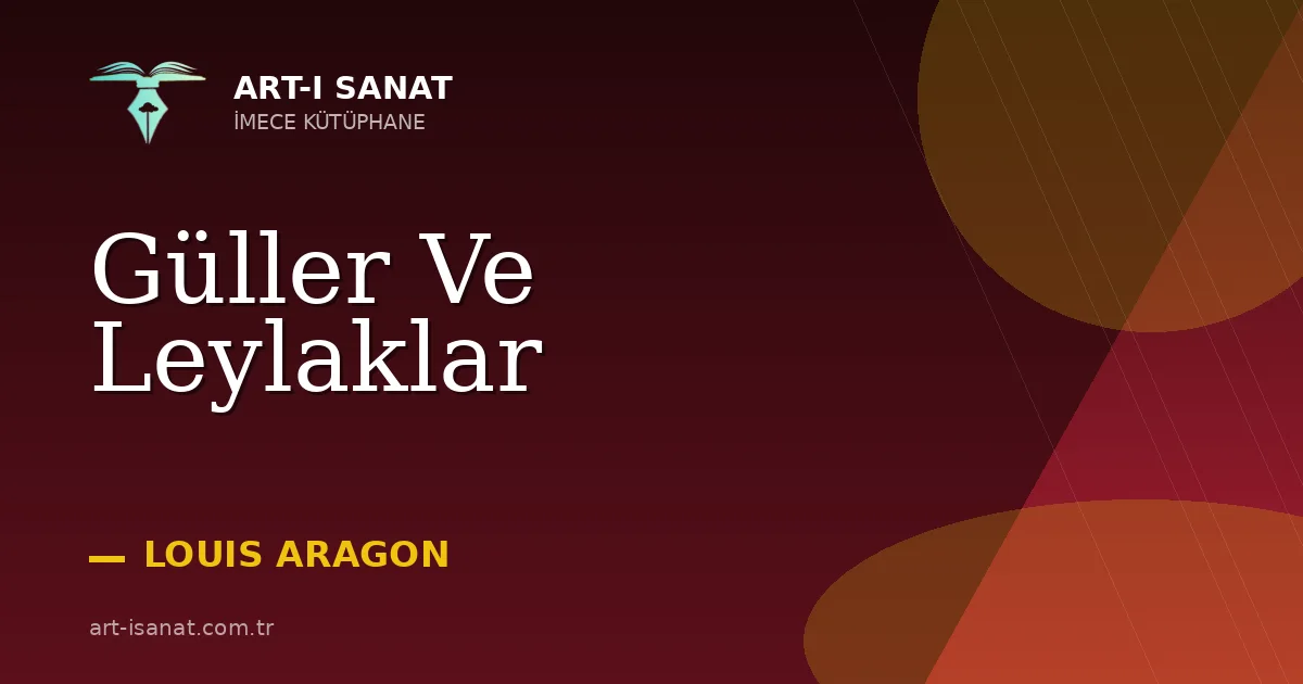 Güller Ve Leylaklar