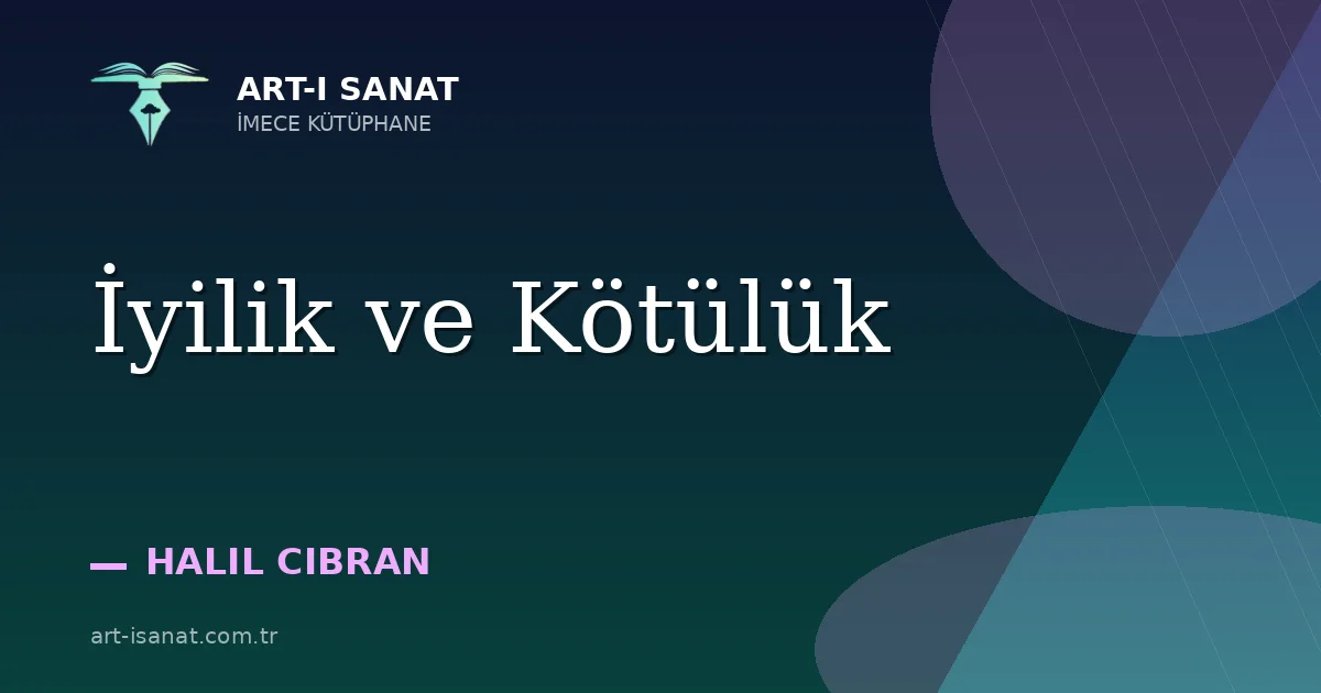 İyilik ve Kötülük