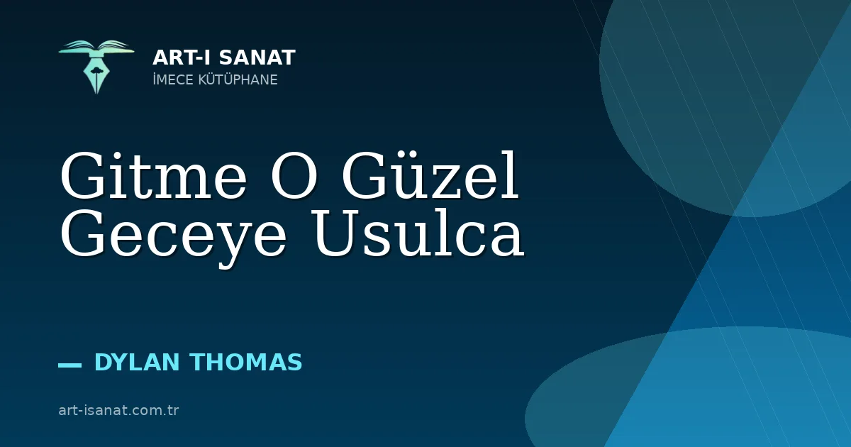 Gitme O Güzel Geceye Usulca