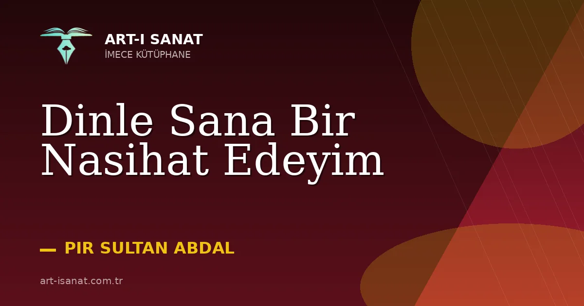 Dinle Sana Bir Nasihat Edeyim