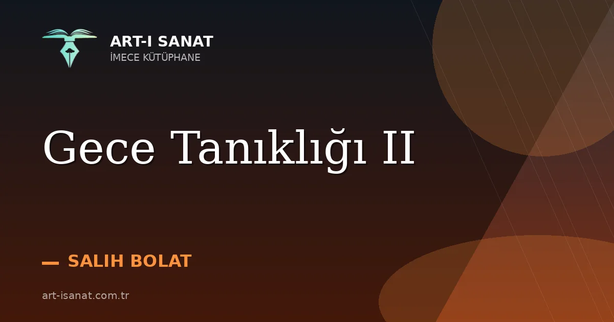 Gece Tanıklığı II