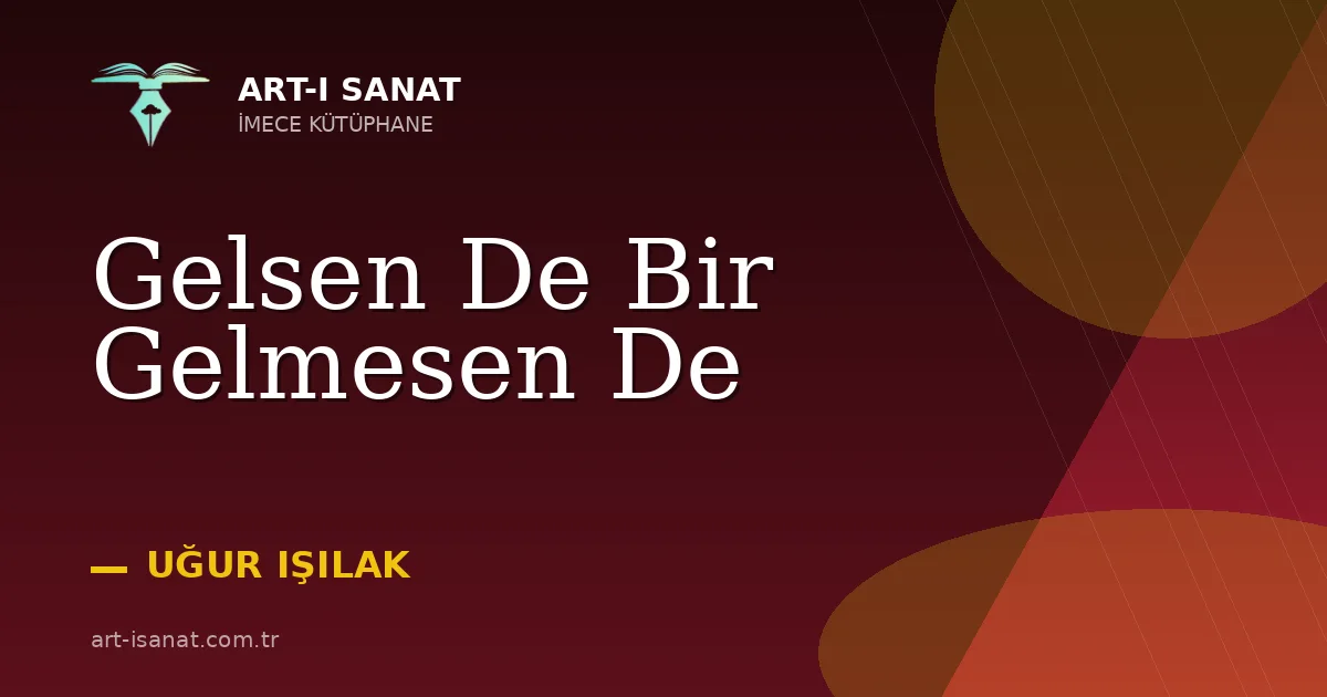 Gelsen De Bir Gelmesen De