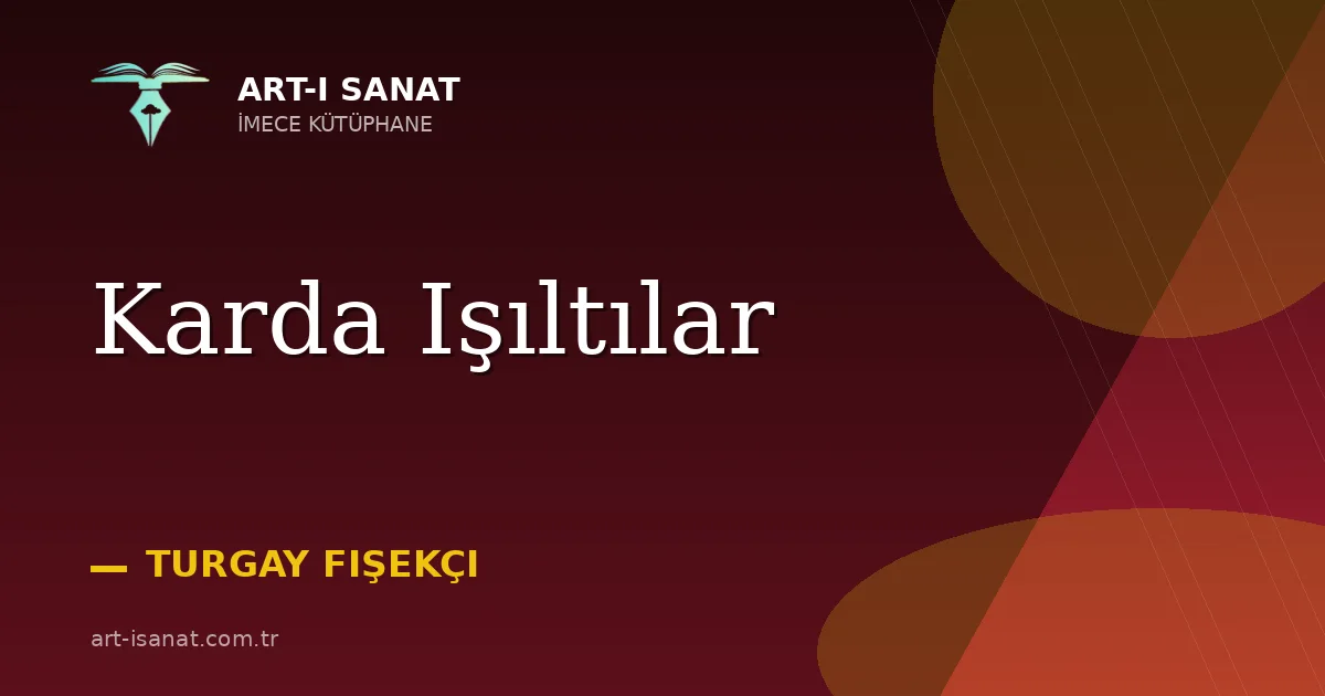 Karda Işıltılar
