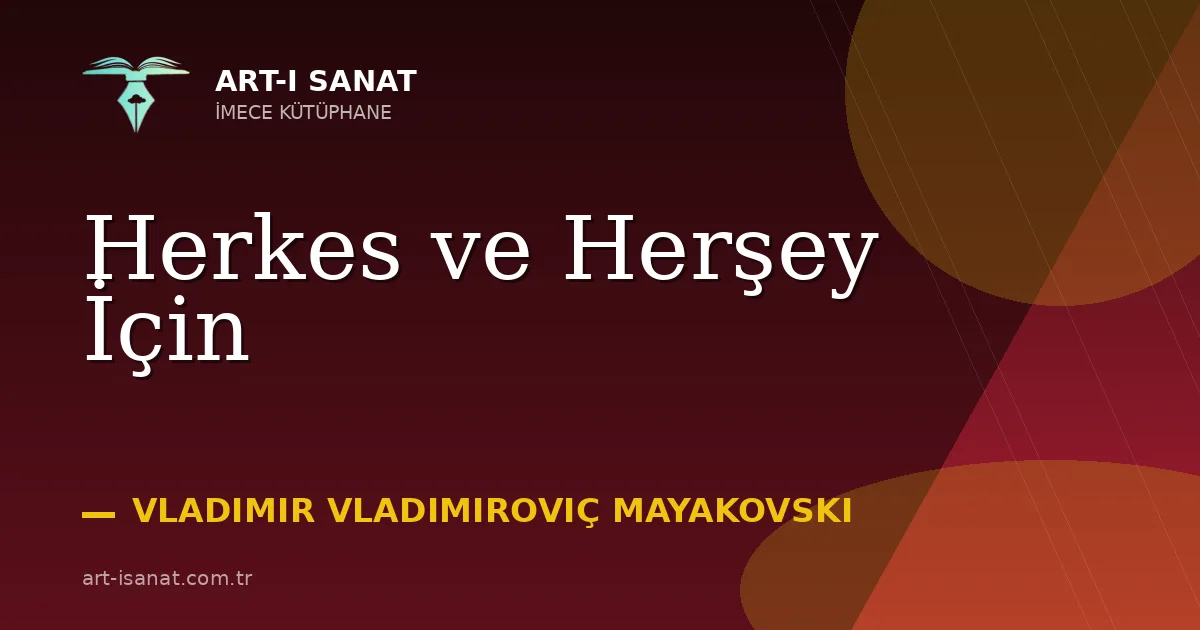 Herkes ve Herşey İçin