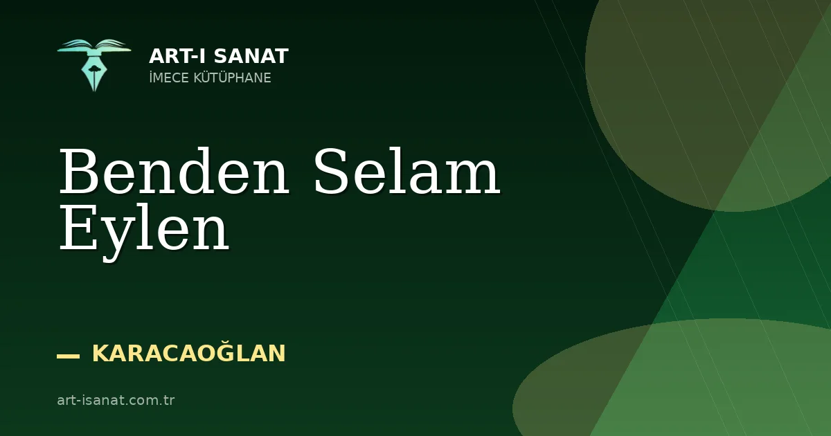 Benden Selam Eylen