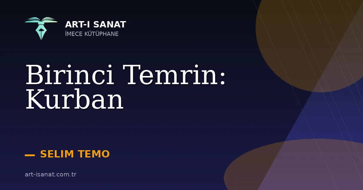 Birinci Temrin: Kurban