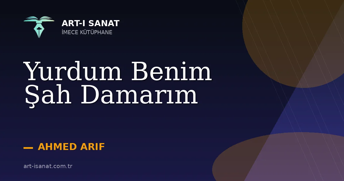 Yurdum Benim Şah Damarım