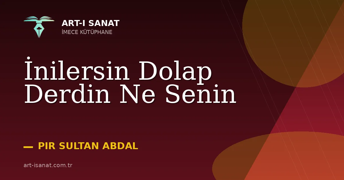 İnilersin Dolap Derdin Ne Senin