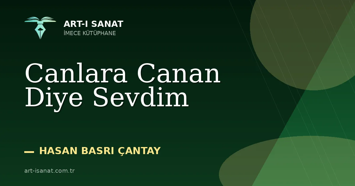 Canlara Canan Diye Sevdim