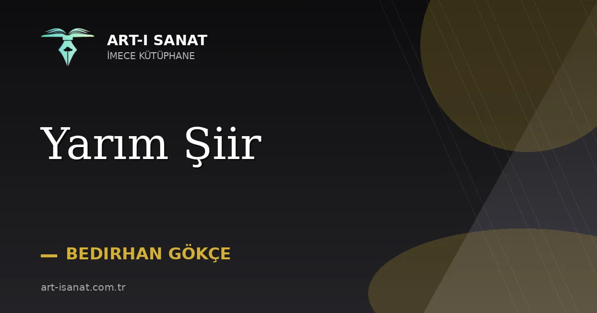 Yarım Şiir