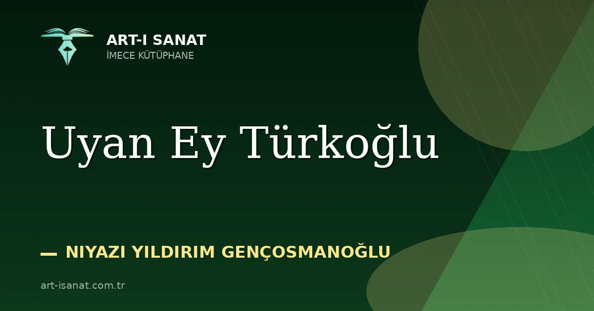 Uyan Ey Türkoğlu