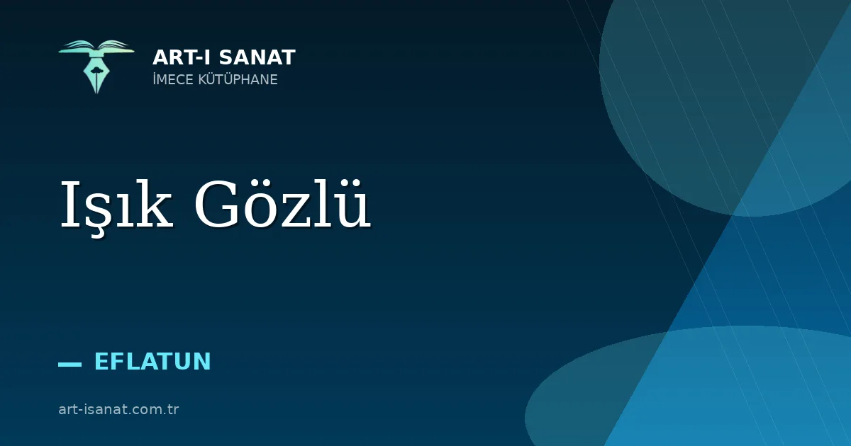 Işık Gözlü