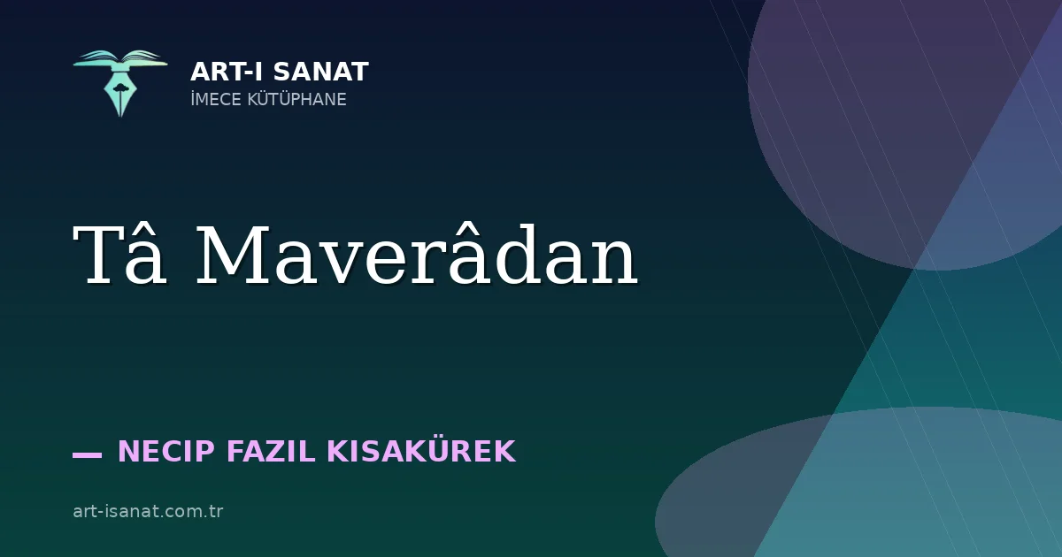 Tâ Maverâdan