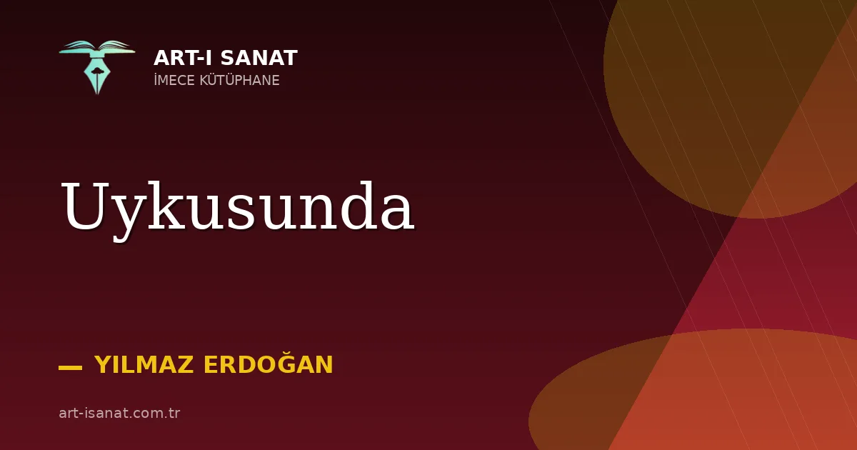 Uykusunda