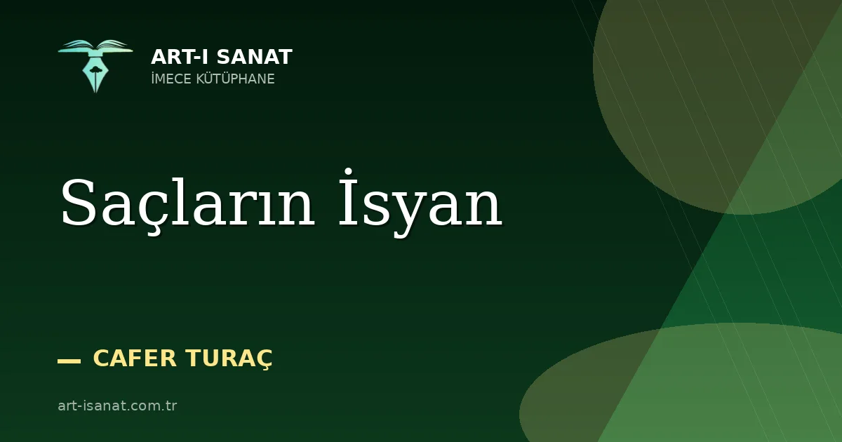 Saçların İsyan
