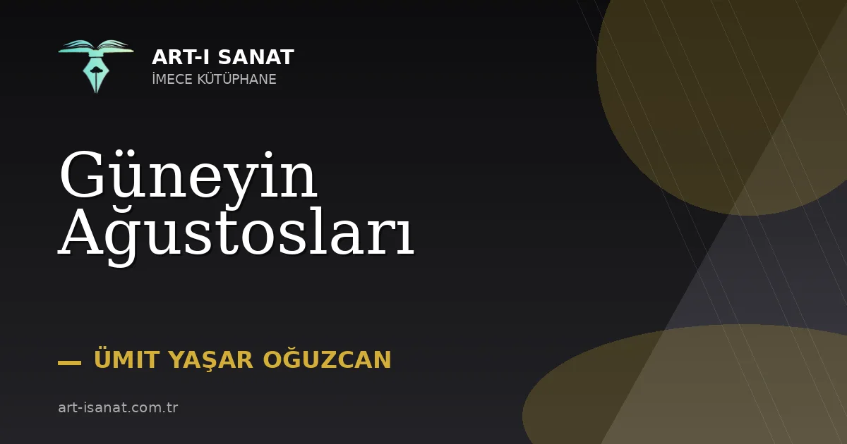 Güneyin Ağustosları