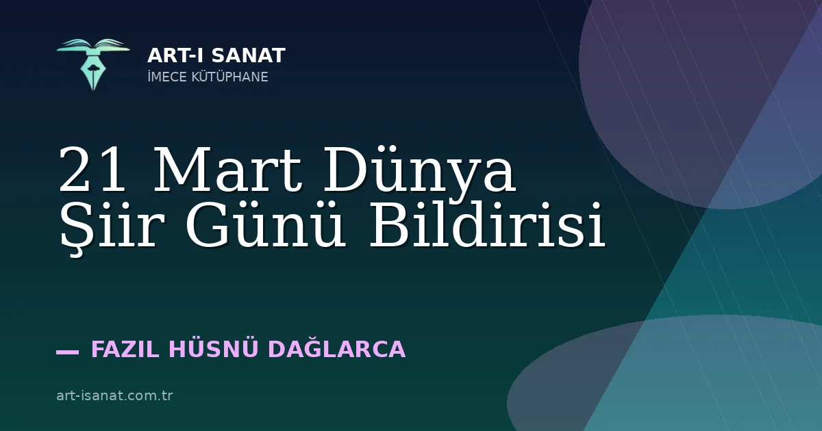 21 Mart Dünya Şiir Günü Bildirisi