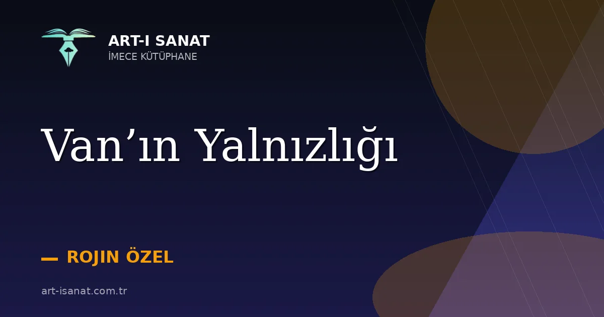 Van’ın Yalnızlığı