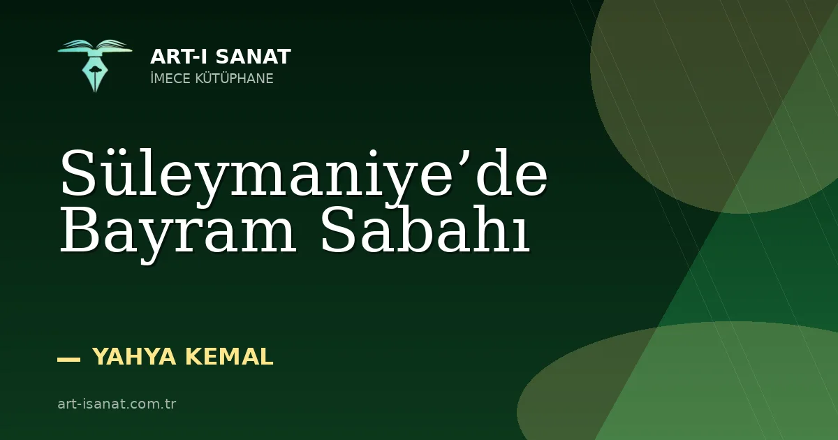Süleymaniye’de Bayram Sabahı