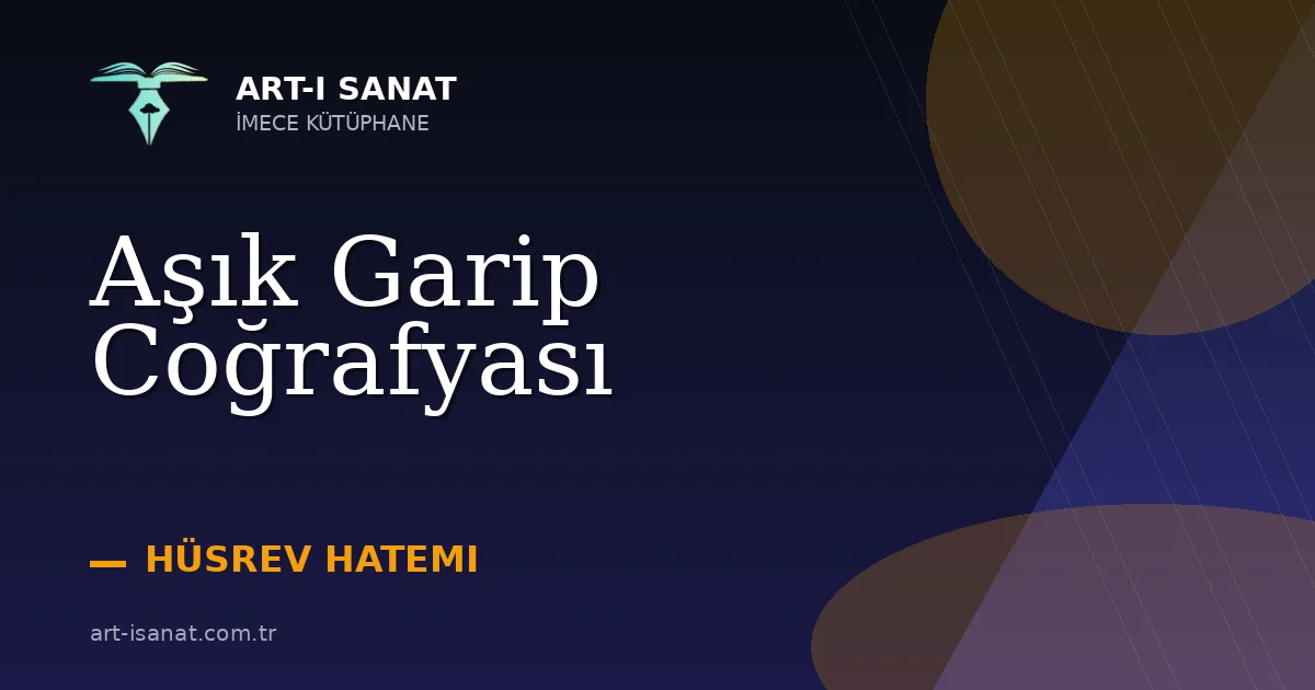Aşık Garip Coğrafyası
