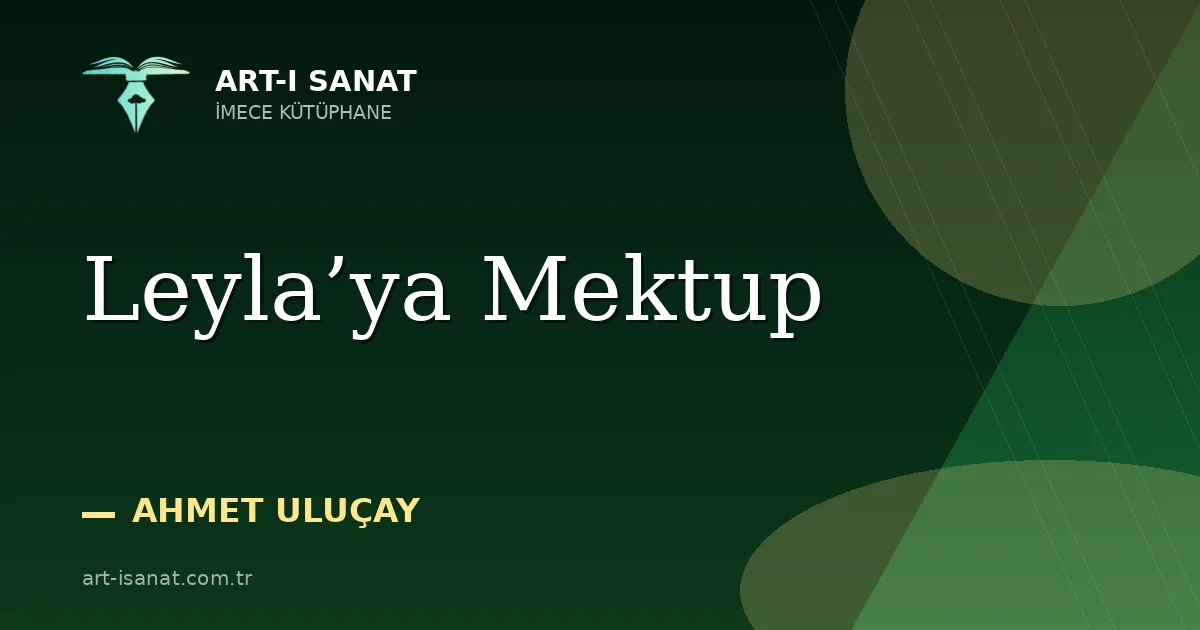 Leyla’ya Mektup