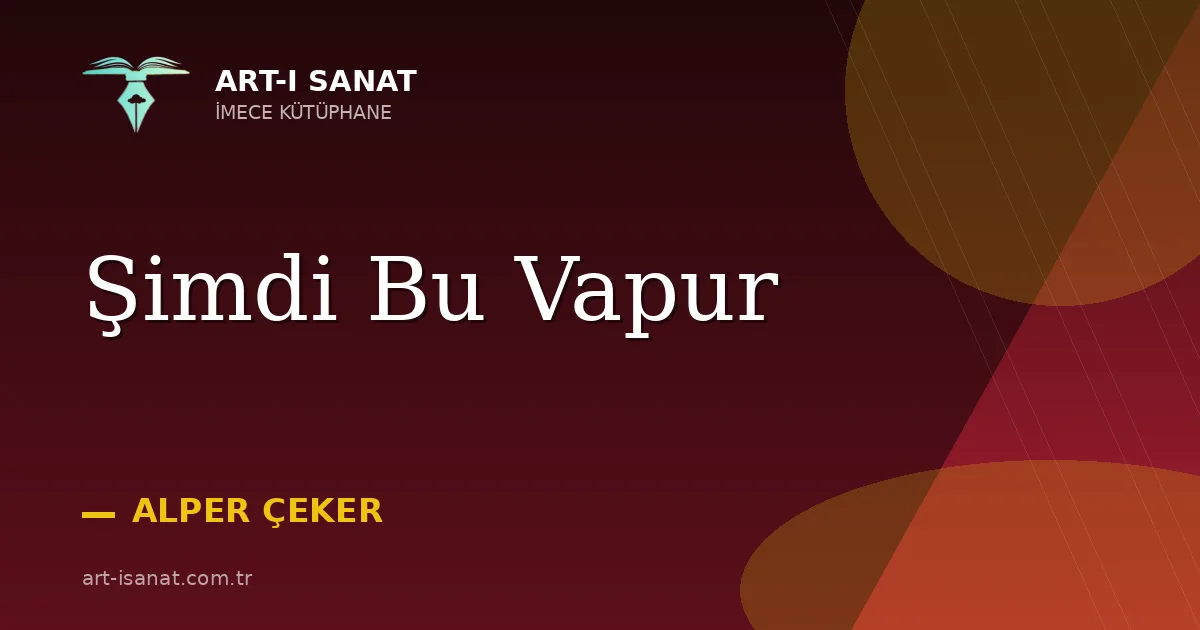 Şimdi Bu Vapur