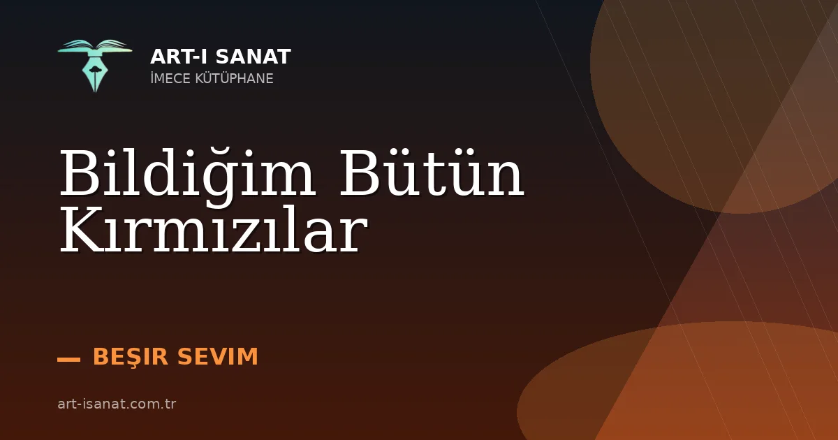 Bildiğim Bütün Kırmızılar