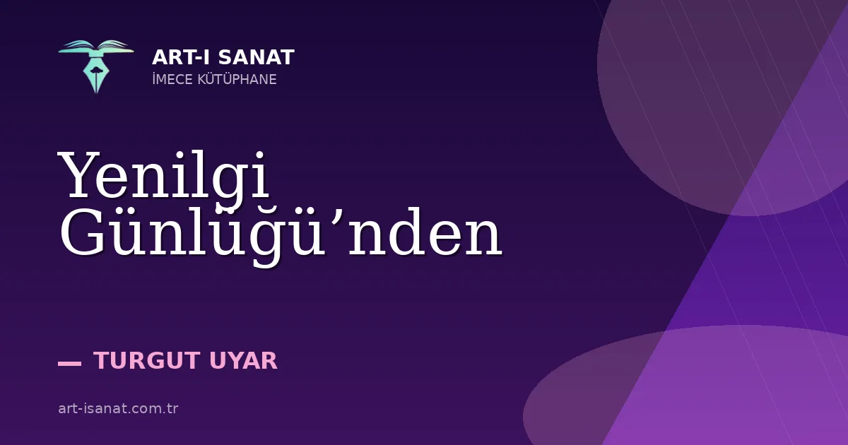 Yenilgi Günlüğü’nden