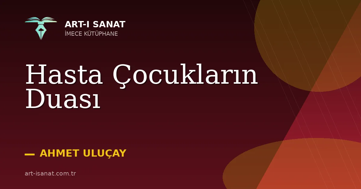 Hasta Çocukların Duası
