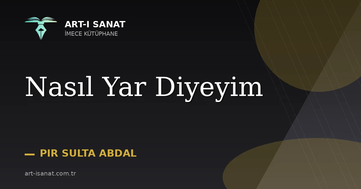 Nasıl Yar Diyeyim