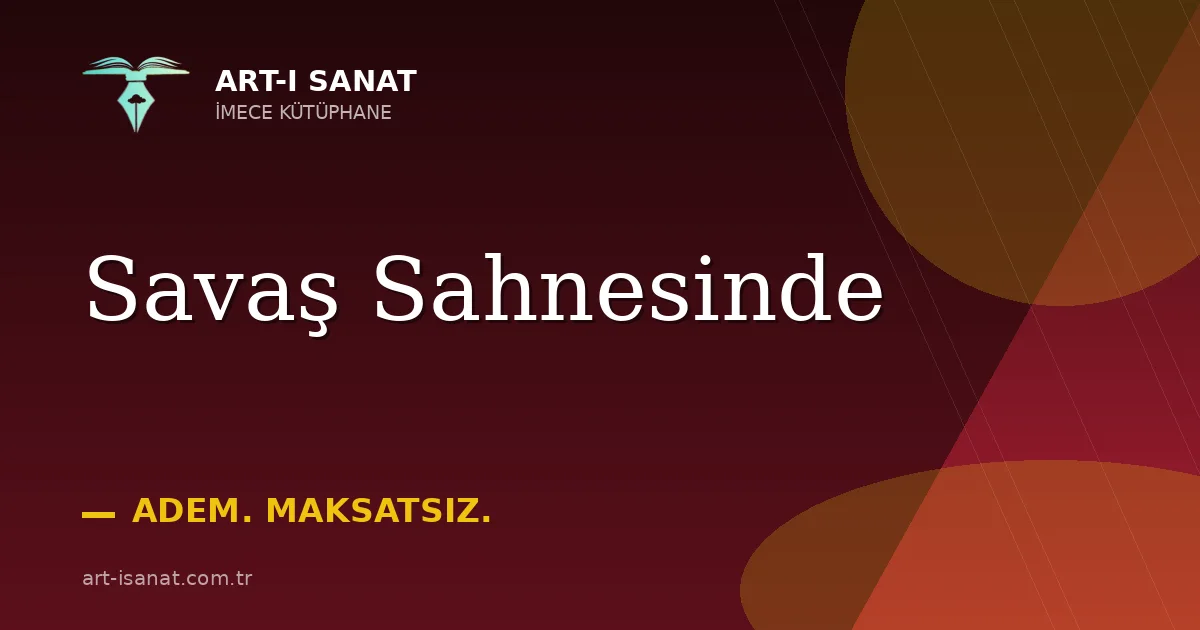 Savaş Sahnesinde