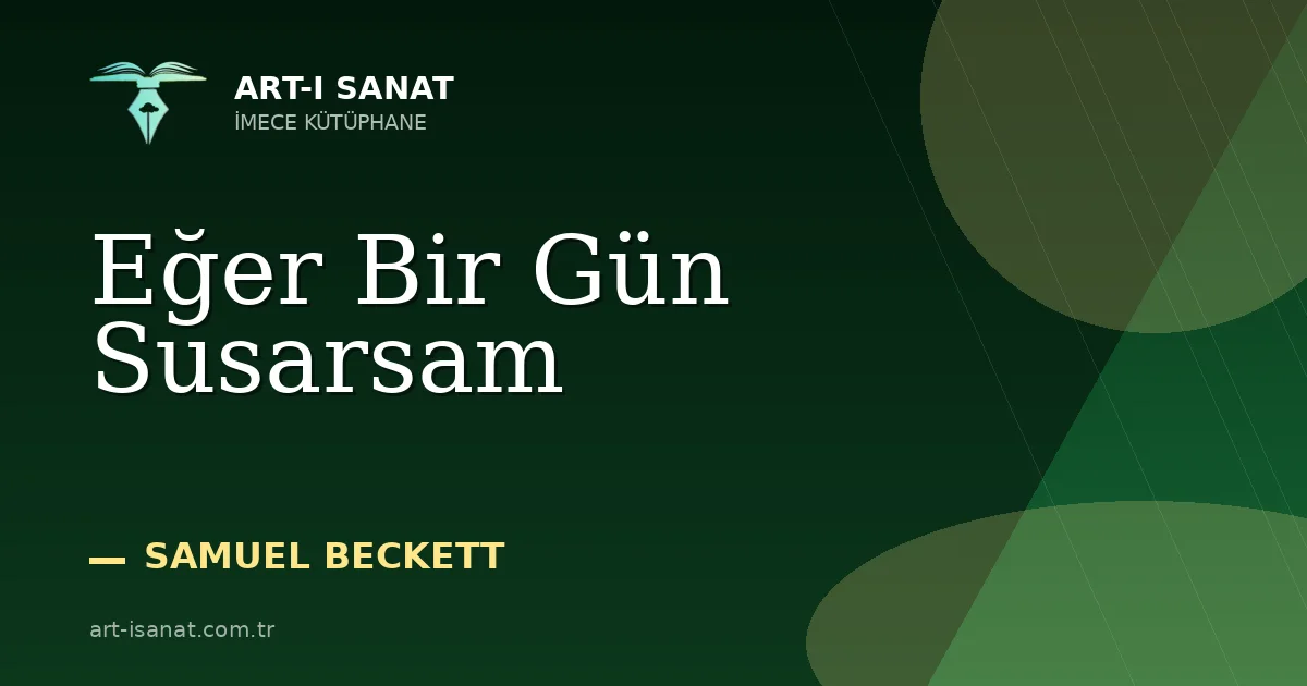 Eğer Bir Gün Susarsam